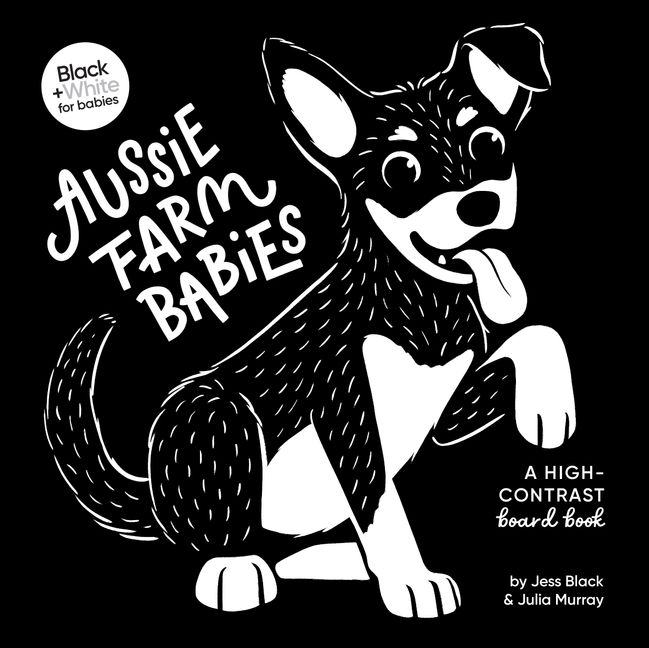 Aussie Farm Animals: A High-Contrast Board Book (Black And White For Babies)