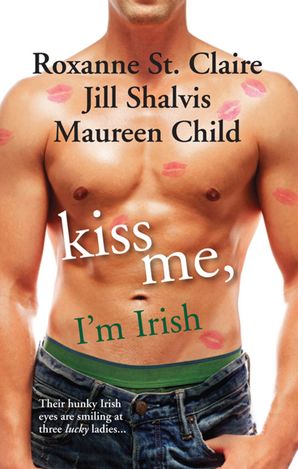 Kiss Me, I'm Irish - 3 Book Box Set