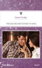 The Bachelor's Stand-In Wife