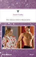 The Single Dad's Virgin Wife
