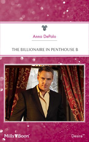 The Billionaire In Penthouse B