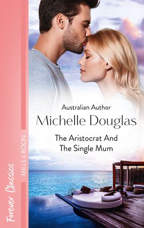 The Aristocrat And The Single Mum