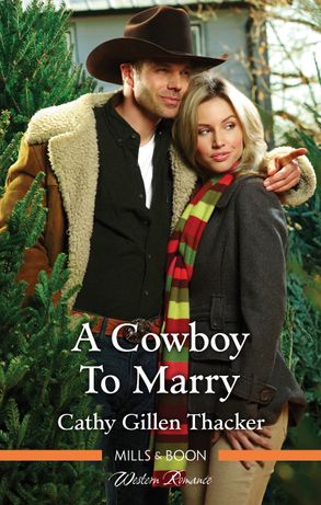 A Cowboy To Marry