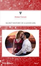 Secret History Of A Good Girl