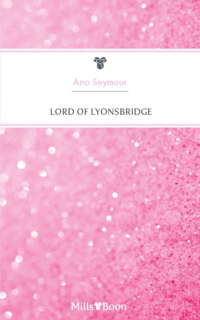 Lord Of Lyonsbridge