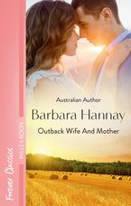 Outback Wife And Mother