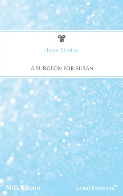 A Surgeon For Susan