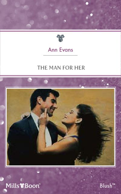The Man For Her