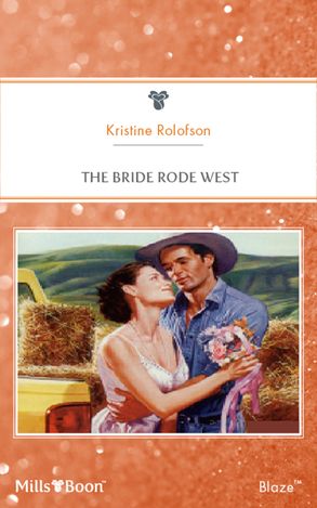 The Bride Rode West