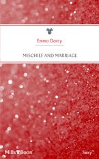 Mischief And Marriage