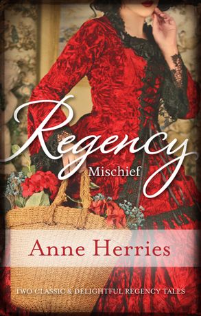 Regency Mischief/Secret Heiress/Bartered Bride