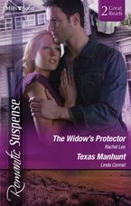 The Widow's Protector/Texas Manhunt