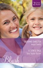 Seeking Shelter/A Son's Tale