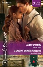 Colton Destiny/Surgeon Sheikh's Rescue