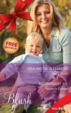 Healing Dr. Alexander/No Ordinary Joe