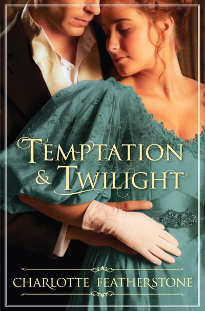 Temptation & Twilight