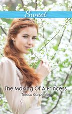 The Making Of A Princess