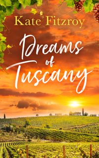 dreams-of-tuscany