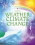 Weather and Climate Change [Library Edition]