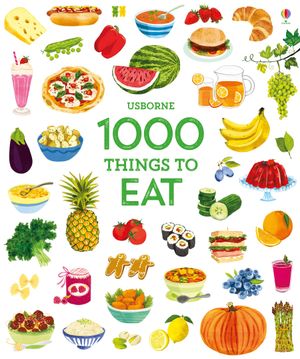 Picture of 1000 Things to Eat