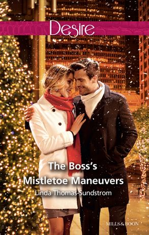 The Boss's Mistletoe Maneuvers
