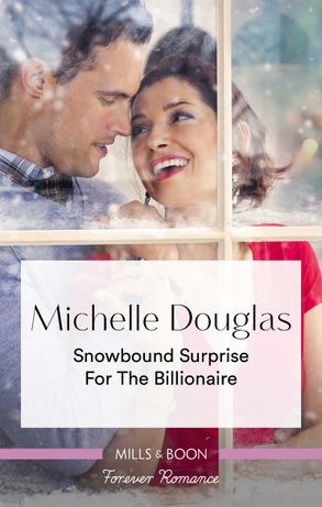 Snowbound Surprise For The Billionaire