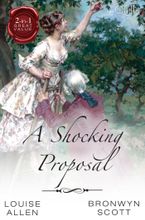 Quills - A Shocking Proposal/From Ruin To Riches/Secrets Of A Gentleman