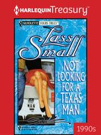 Not Looking For A Texas Man