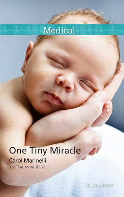 One Tiny Miracle... - Carol Marinelli - eBook