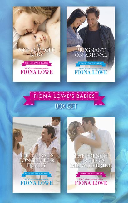 Fiona Lowe's Babies - 4 Book Box Set - Fiona Lowe - eBook