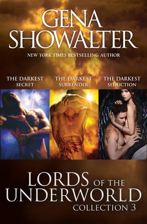 Lords Of The Underworld Bundle #3/The Darkest Secret/The Darkest Surrender/The Darkest Seduction