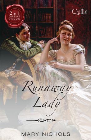 Quills - Runaway Lady/The Captain's Mysterious Lady/The Viscount's Unconventional Bride