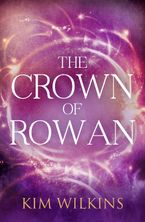 The Crown Of Rowan