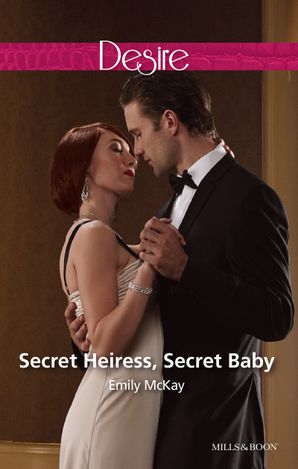 Secret Heiress, Secret Baby