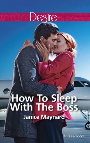 How To Sleep With The Boss