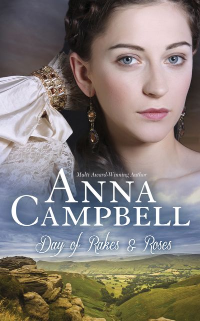 Days of Rakes and Roses by Anna Campbell