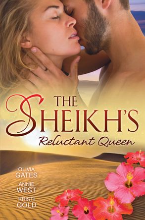 The Sheikh's Reluctant Queen - 3 Book Box Set