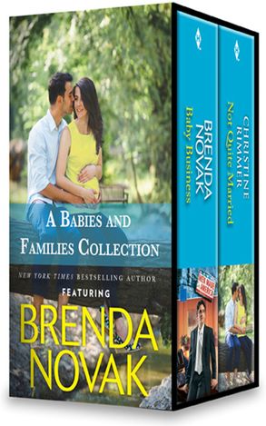 A Babies And Families Collection/Baby Business/Not Quite Married