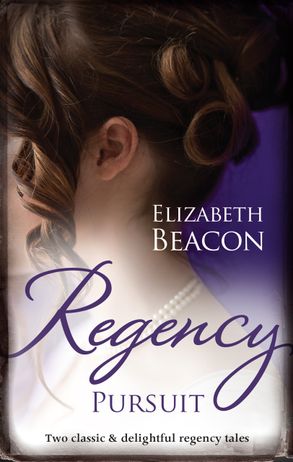 Regency Pursuit/The Duchess Hunt/The Scarred Earl