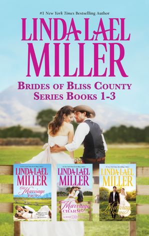 Brides Of Bliss County Series Books 1-3