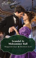 Scandal At The Midsummer Ball/The Officer's Temptation/The Debutante's Awakening