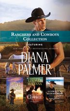 Ranchers and Cowboys Collection/The Rancher/The Last Cowboy/A Cowboy's Redemption