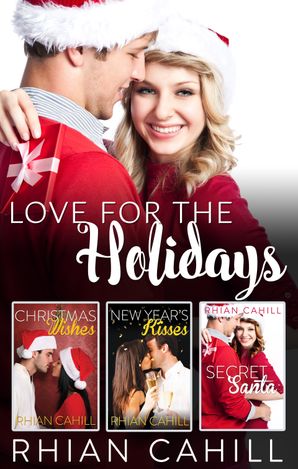 Love For The Holidays - 3 Book Box Set