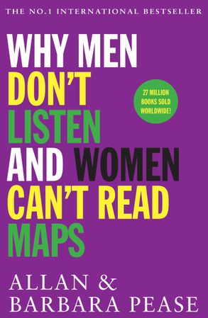 Why Men Don't Listen and Women Can't Read Maps :HarperCollins Australia