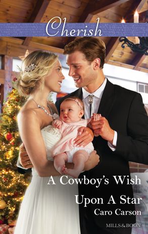 A Cowboy's Wish Upon A Star