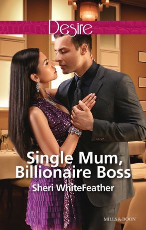 Single Mum, Billionaire Boss