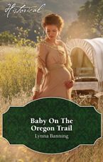 Baby On The Oregon Trail