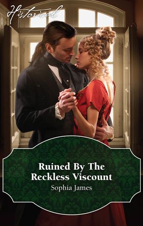 Ruined By The Reckless Viscount