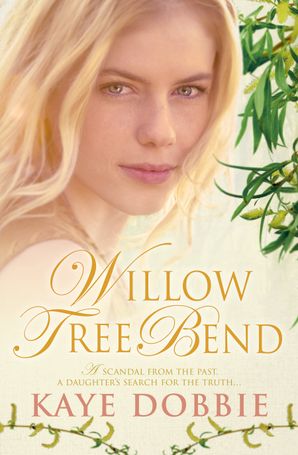 WILLOW TREE BEND