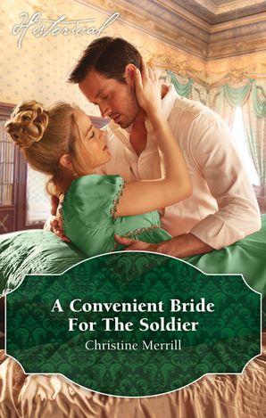 A Convenient Bride For The Soldier